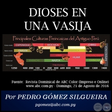 DIOSES EN UNA VASIJA - Por PEDRO GÓMEZ SILGUEIRA - Domingo, 21 de Agosto de 2016